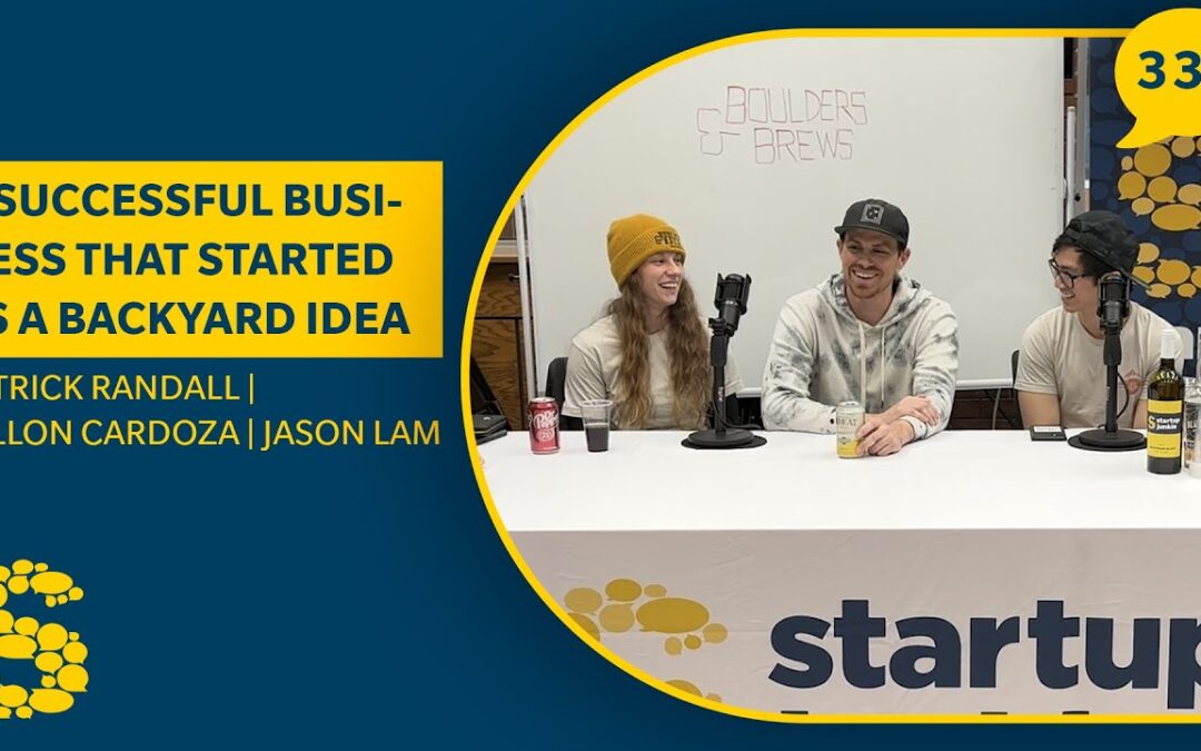 337: A Successful Business That Started as a Backyard Idea