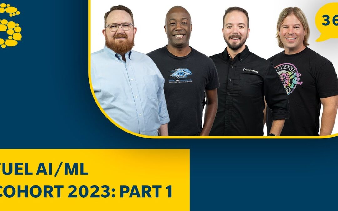 361: Fuel AI/ML Cohort 2023 Part 1