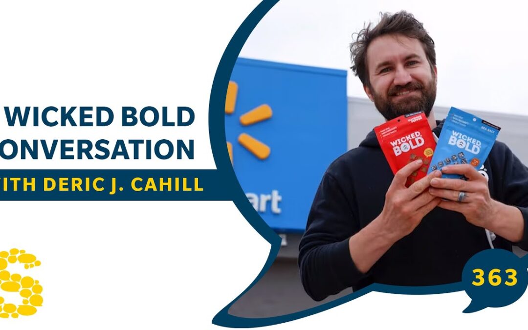 363: A Wicked BOLD Conversation with Deric Calhill