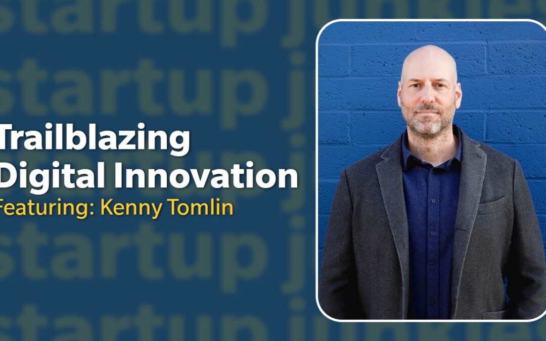 381: Trailblazing Digital Innovation with Kenny Tomlin