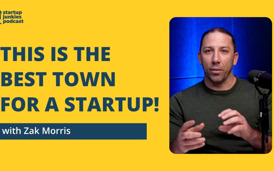 456: Why Bentonville’s Startup Ecosystem Is More Powerful Than You Think | Zak Morris