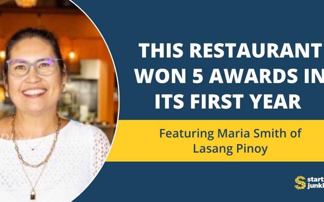 461: This Restaurant Won 5 Awards in Its First Year with Maria Smith