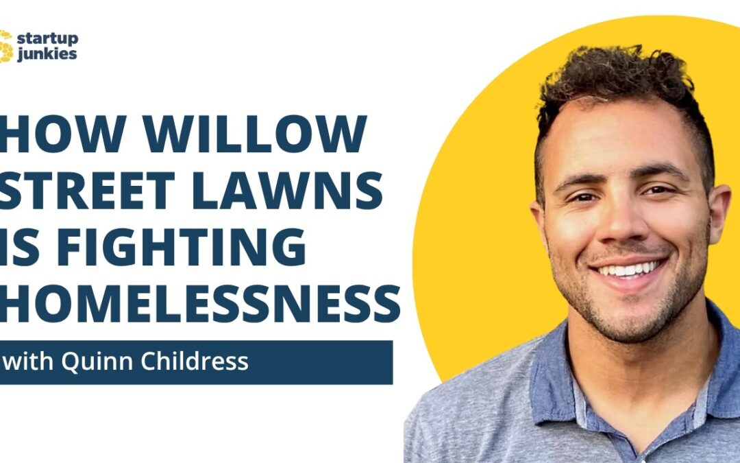 465: Lawn Care Olympics in Fayetteville, Arkansas with Quinn Childress of Willow Street Lawns